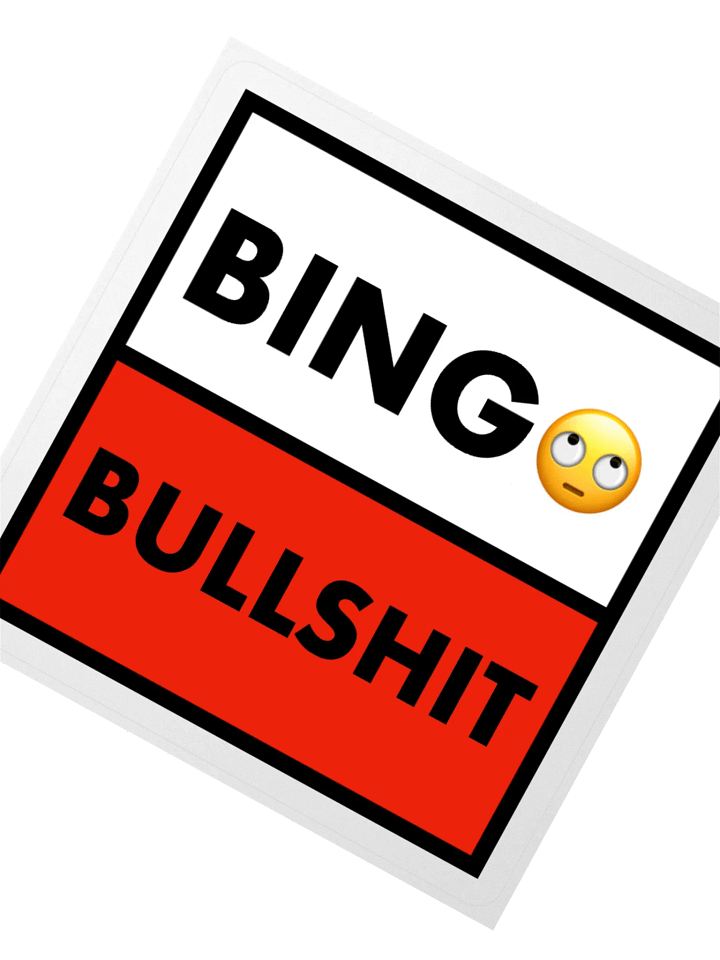 Bingo bullshit • Pep Talk Roll Eyes Edition Sticker product image (2)