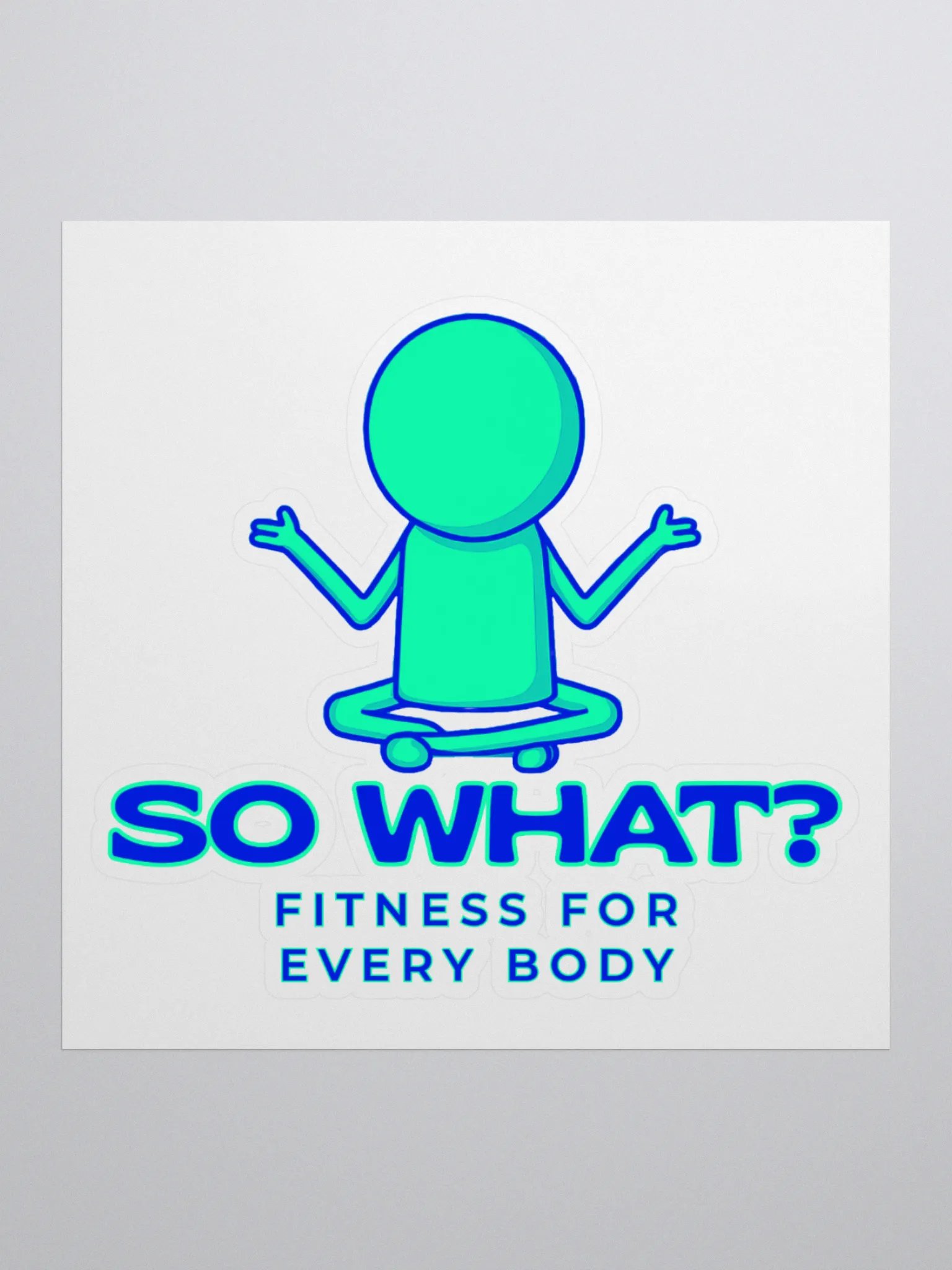 So What? Kiss-Cut Sticker product image (1)