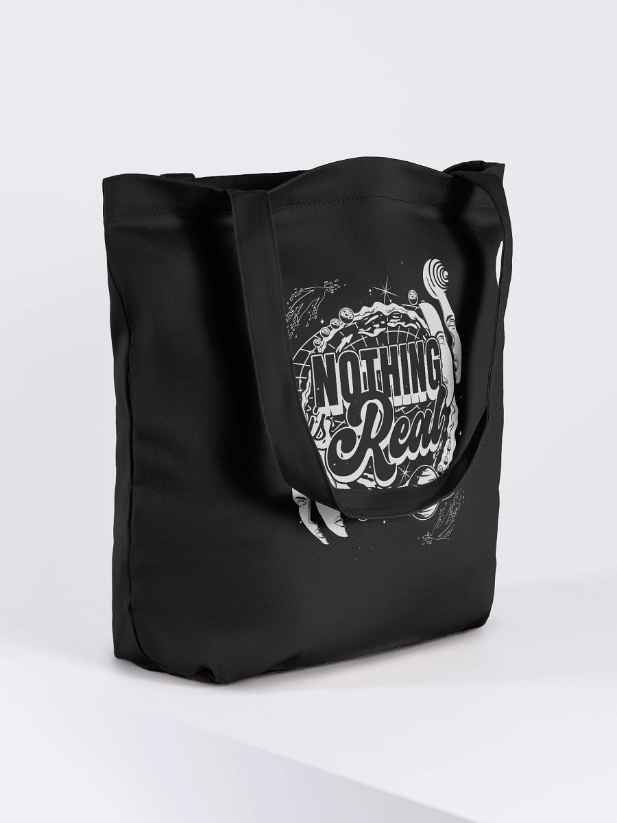 "Nothing Is Real" Tote Bag product image (4)