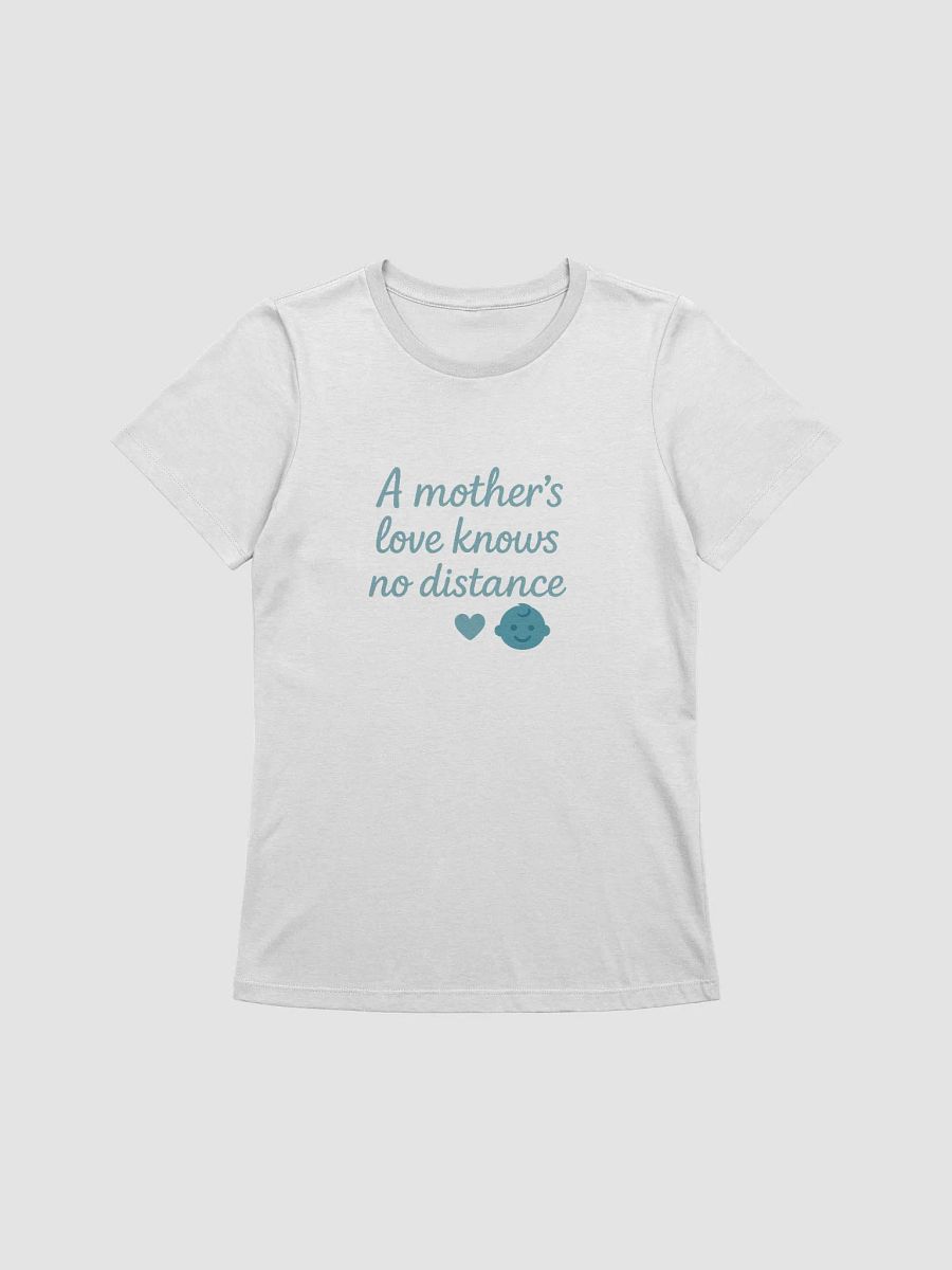Mother's Love Distance T-Shirt product image (5)