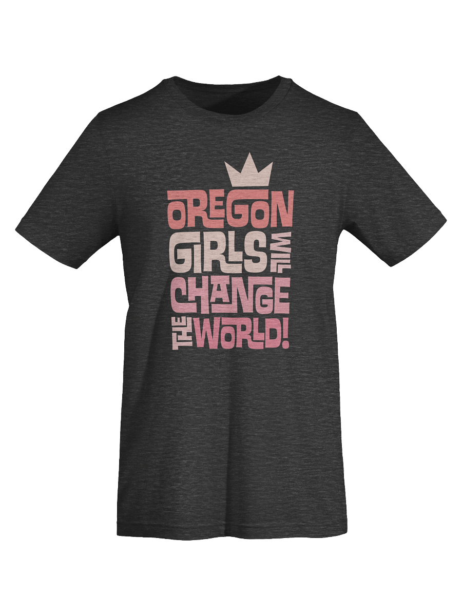 Oregon Girls Will Change The World T-Shirt product image (4)