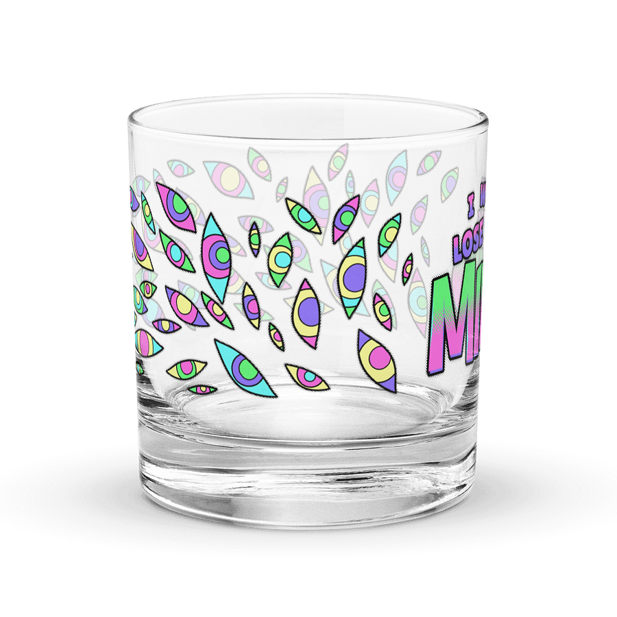 I Wont Lose My Mind ROCKS GLASS product image (3)
