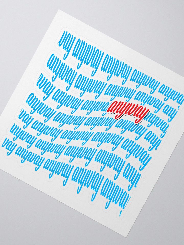 Anyway Sticker product image (2)