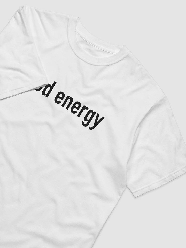 white good energy tee product image (2)