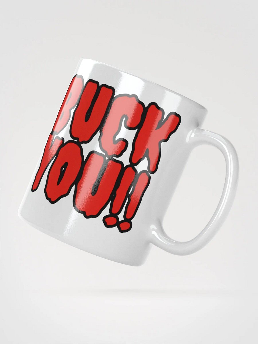Buck You Mug product image (2)