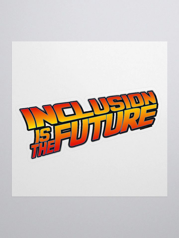 Inclusion is the Future product image (1)