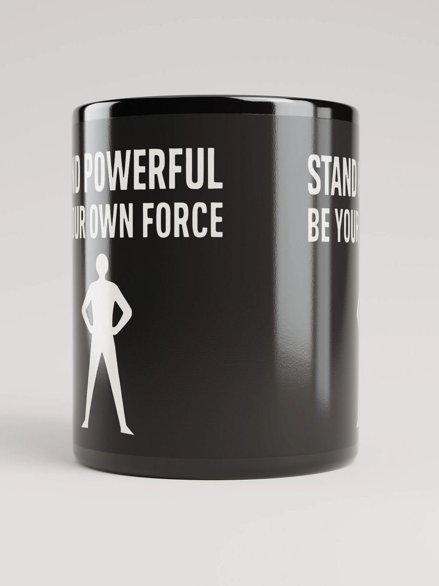Unleash Your Inner Power with Bianca Censori’s Inspiring Quote:   Stand Powerful. Be Your Own Force.— Transform Your Life with Every Sip from This Empowering Mug product image (5)