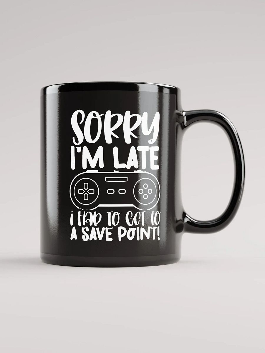 I Had To Get To A Save Point Mug product image (1)