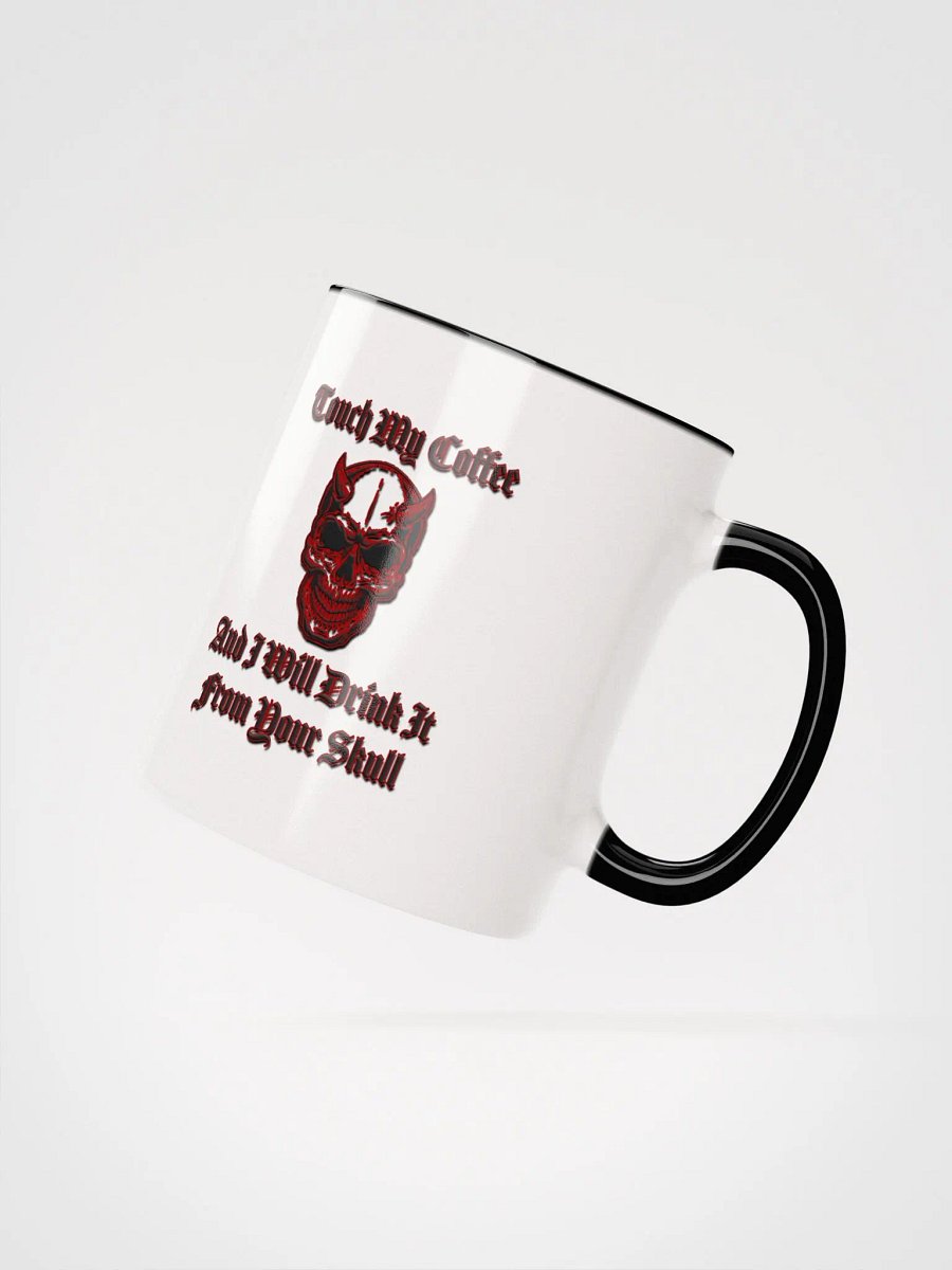 Touch My Coffee - Mug product image (62)