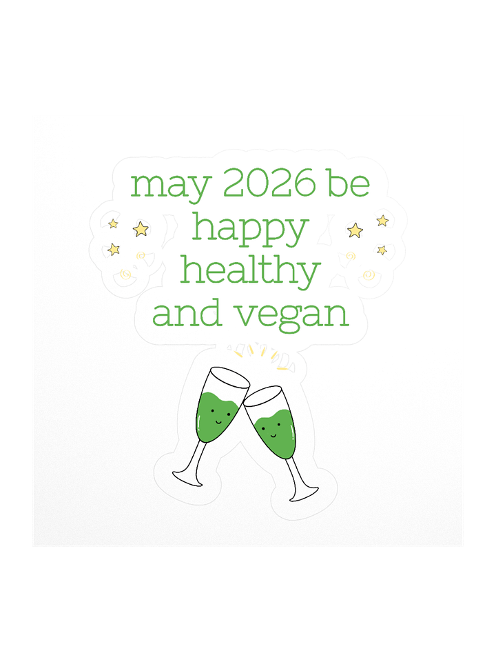 “Happy, Healthy, and Vegan 2026” Fun Sticker product image (1)