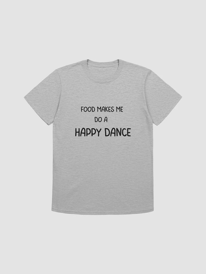 Happy Dance Unisex Lightweight Soft Cotton T-Shirt product image (1)