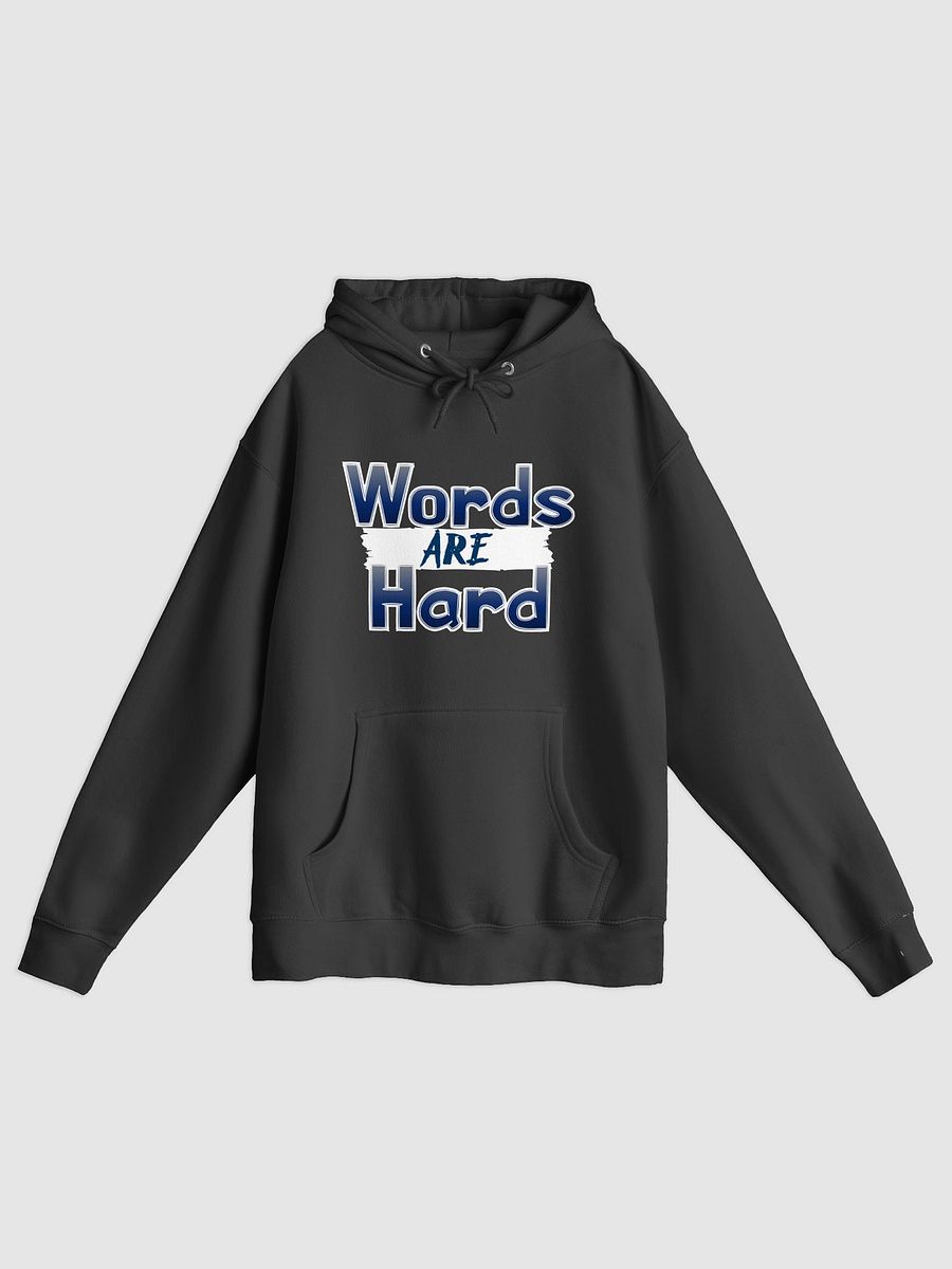 Words Are Hard Hoodie product image (4)