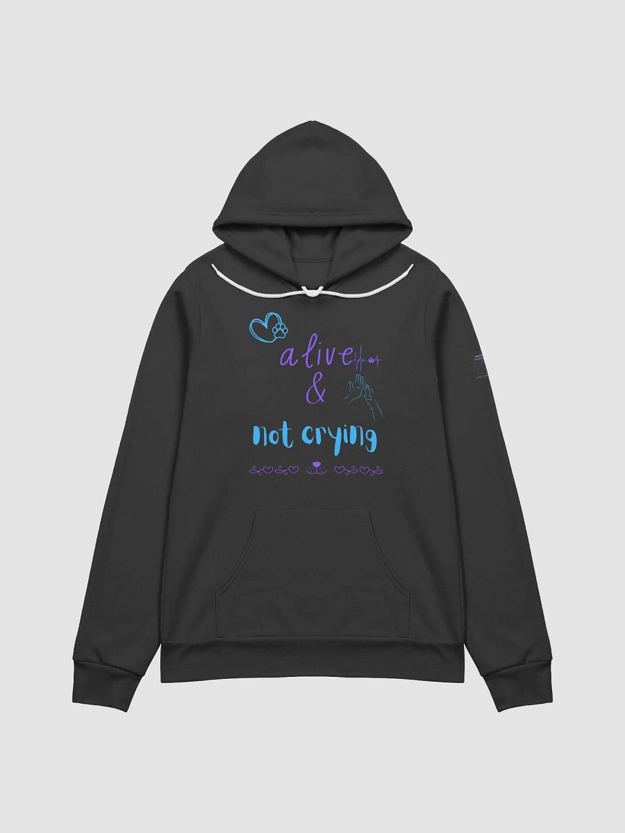 Alive & Not Crying Cozy Sweatshirt product image (1)