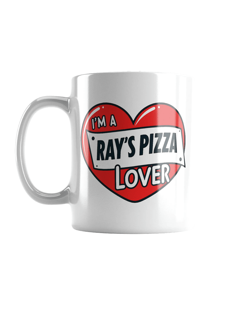 I'm A Ray's Pizza Lover White Glossy Mug product image (16)