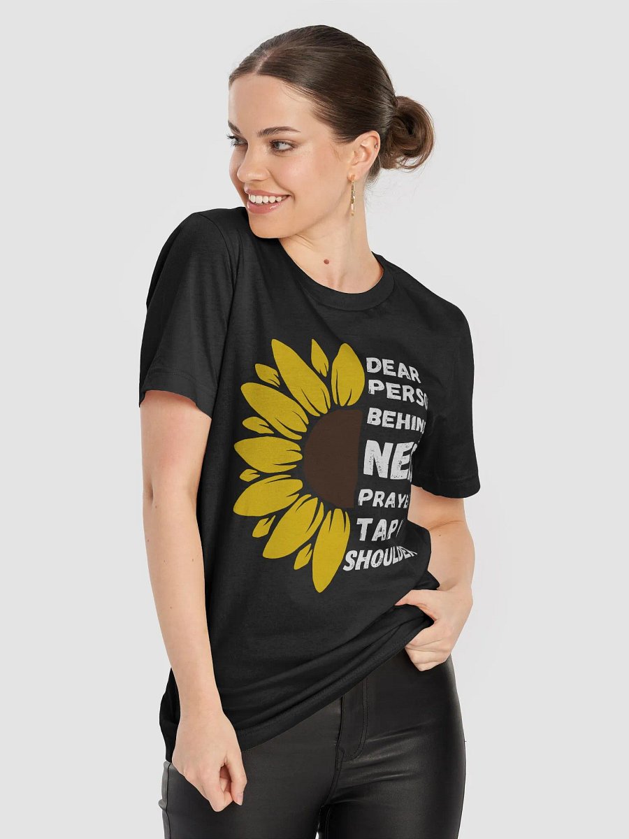 Dear Person Behind Me Need Prayer Tap My Shoulder on Back T-Shirt product image (2)