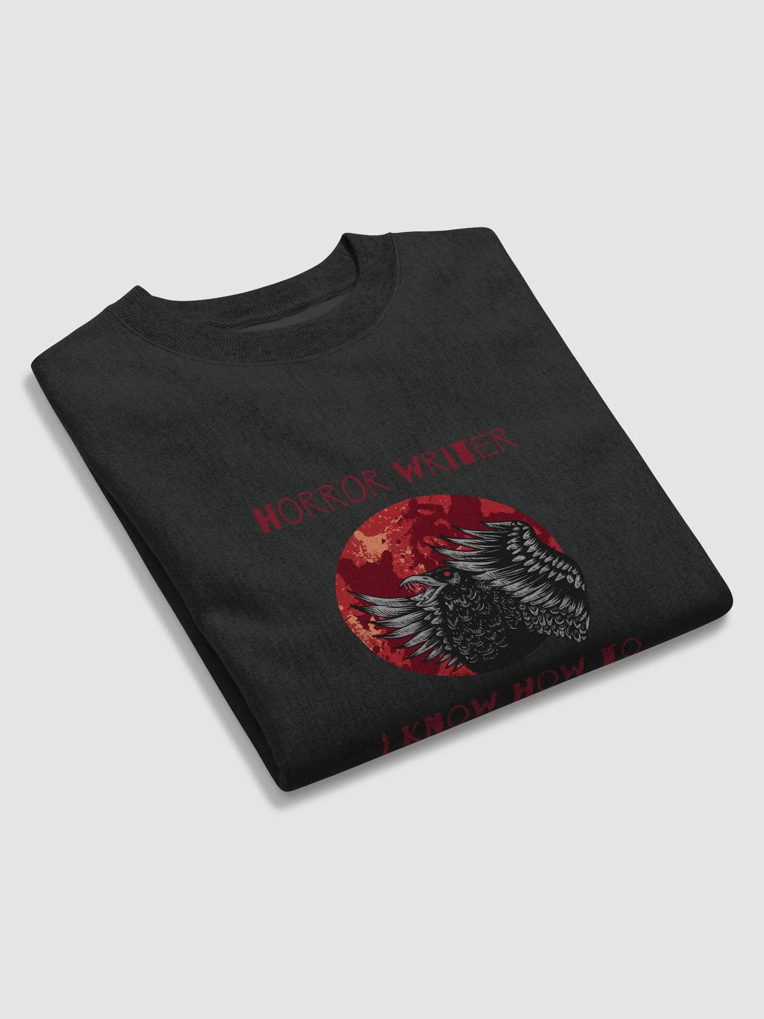 Horror Writer. I Know How to Scare People Sweatshirt product image (5)