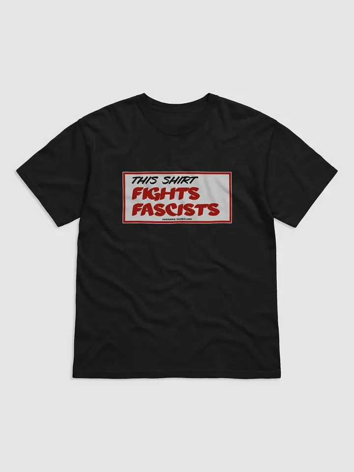 This Shirt Fights Fascists product image (1)