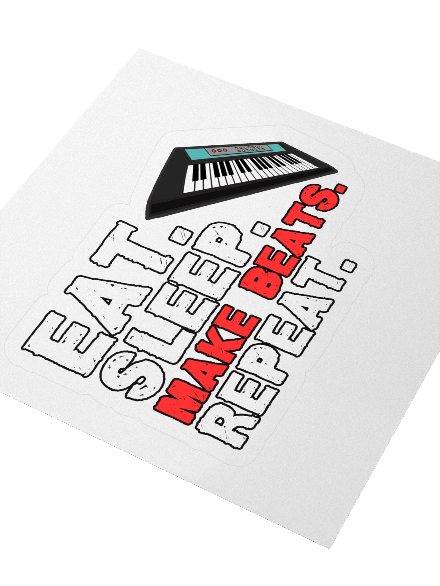 Eat. Sleep. Make Beats. Repeat. Funny Sticker product image (3)