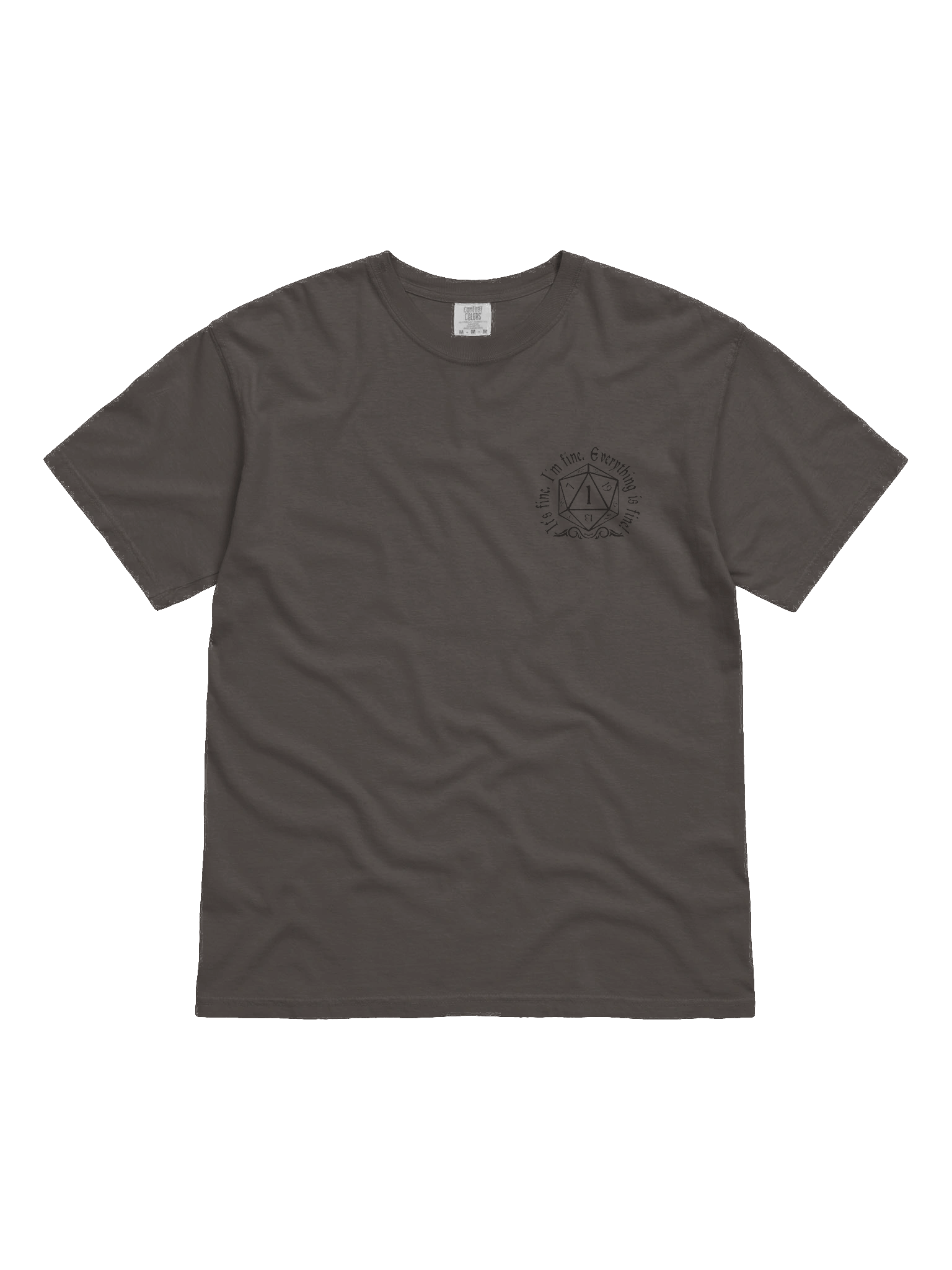 Critical Fail Comfort: It's Fine Dice T-Shirt product image (2)