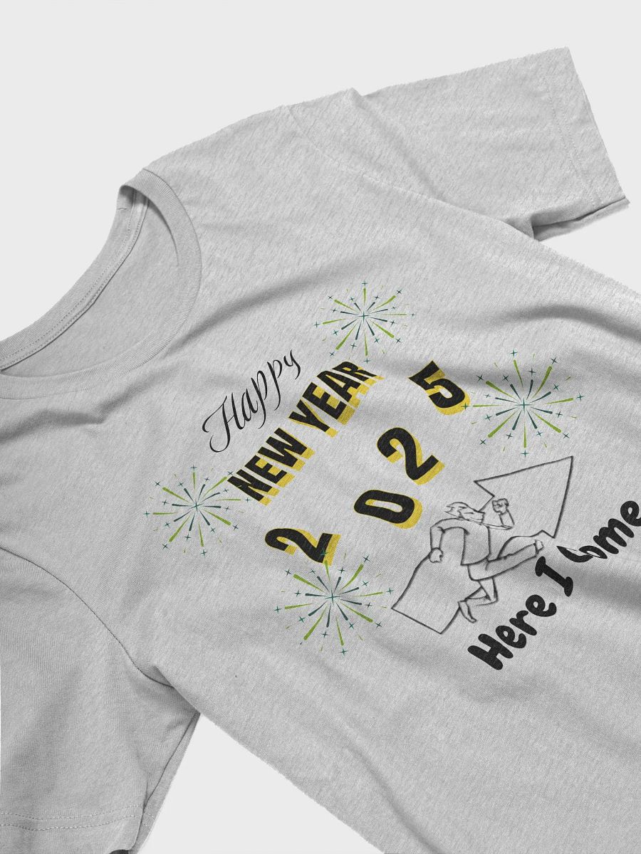 New Year Here I come. Bella-canvas T-shirt product image (4)