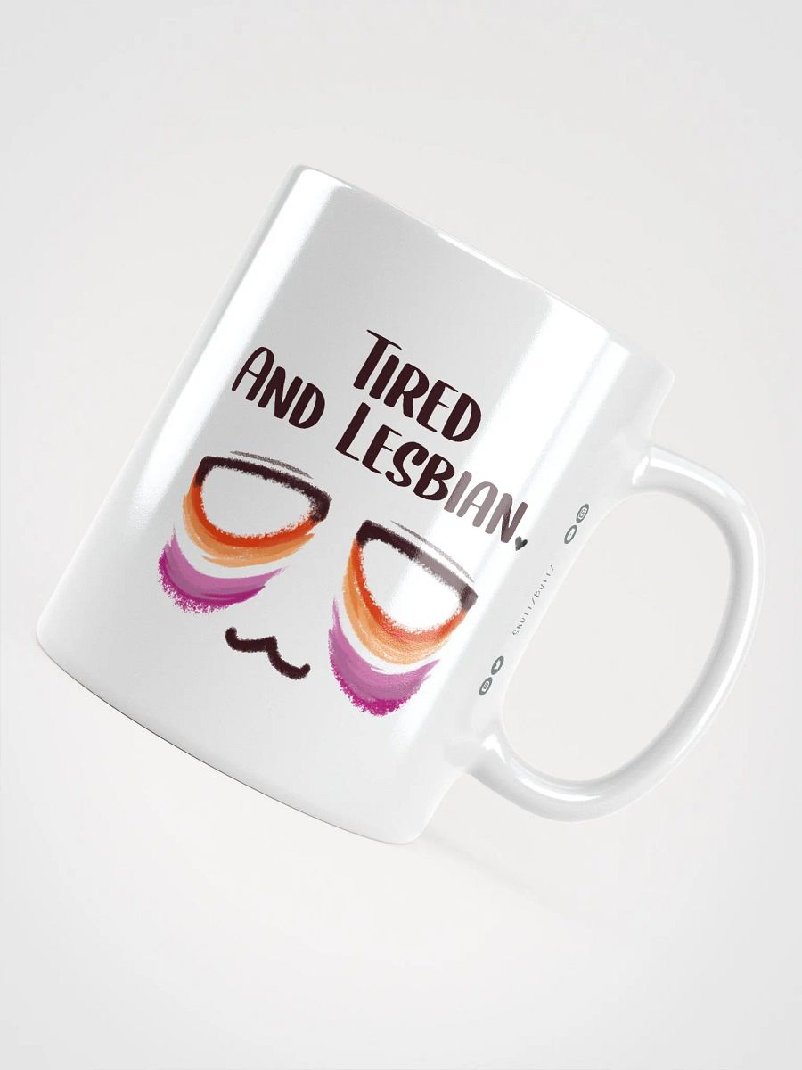 Tired and Lesbian - Pride Flag Ceramic Mug product image (4)