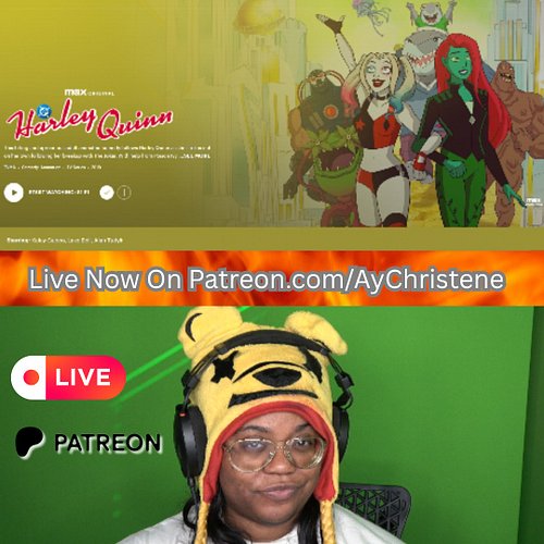 About to React to Harley Quinn Live on Patreon. Come Through https://www.patreon.com/c/AyChristene