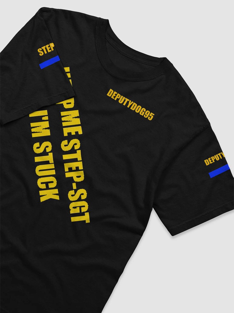 Help Me StepSgt/ DeputyDog95 T Sub product image (3)