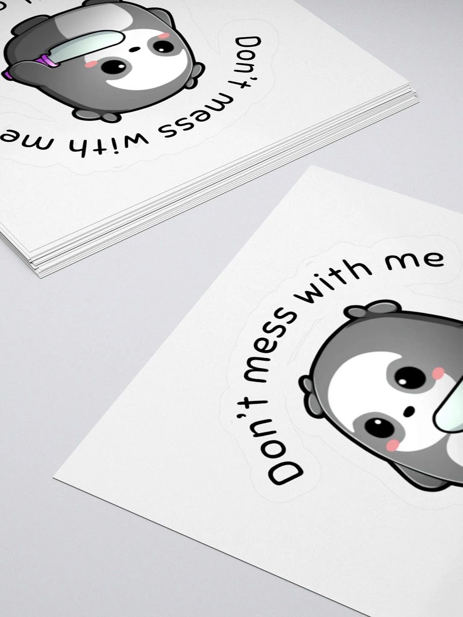 Don't Mess With Me Sticker product image (10)