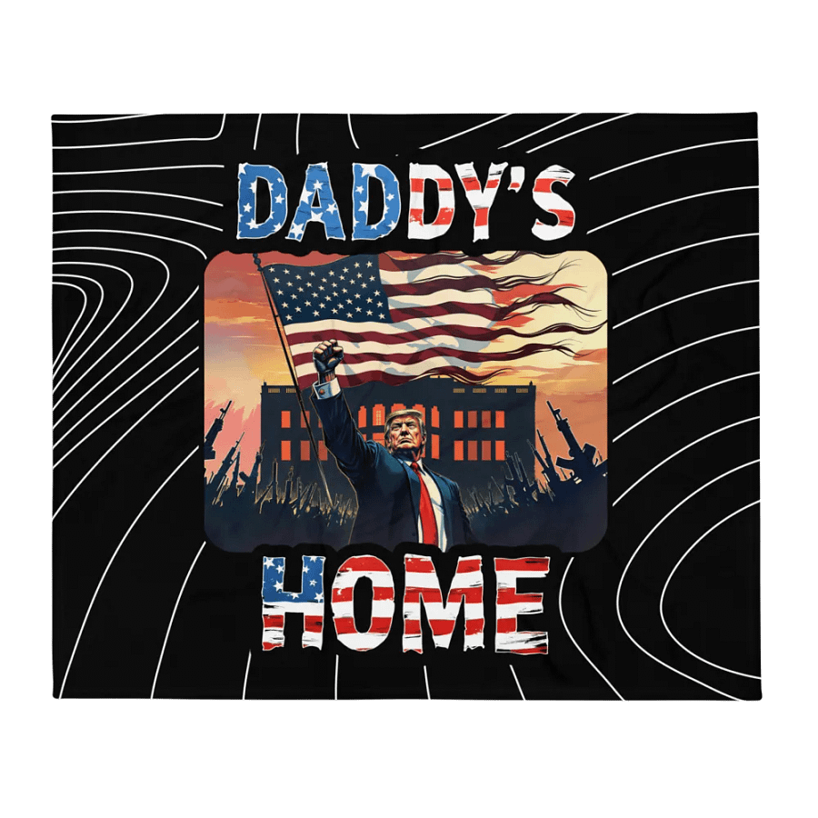 Throw Blanket: Trump, Daddy's Home product image (2)