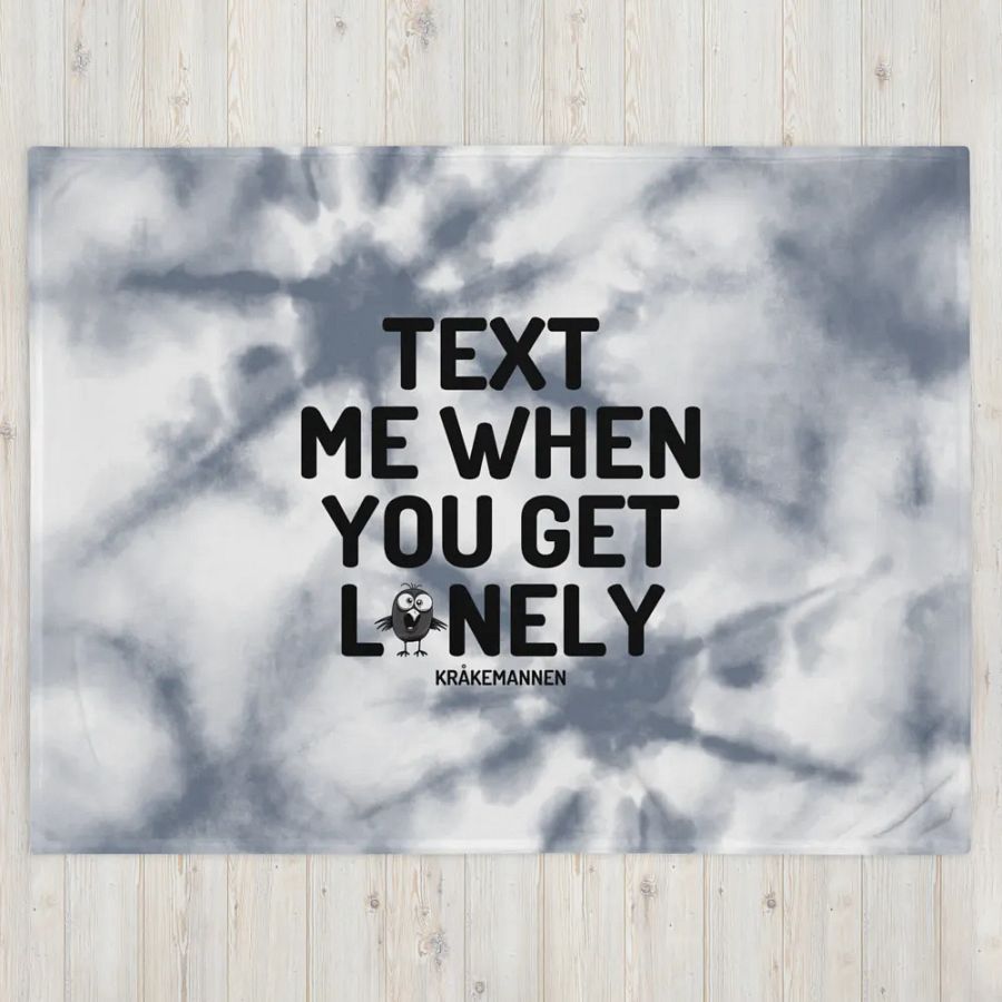 Throw Blanket 🩶 Text me when you get lonely (153 × 203 cm) product image (4)
