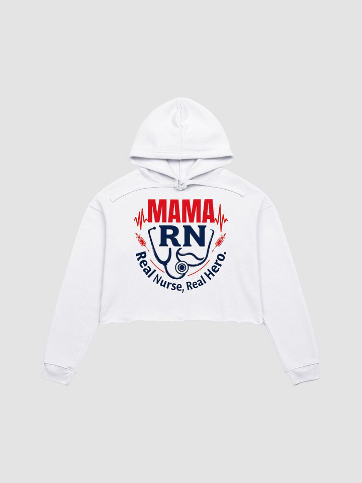 Mama RN, Real Nurse, Real Hero Crop Hoodie product image (2)