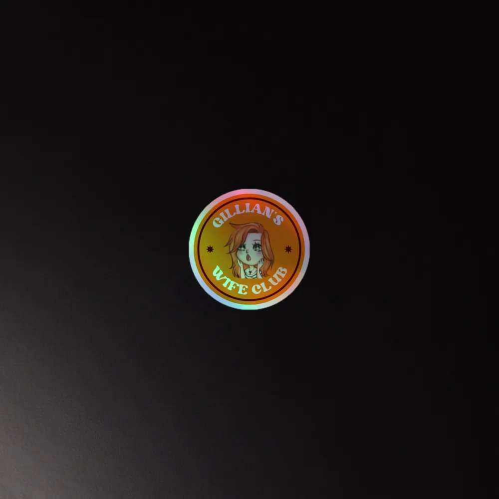 GILLIAN'S WIFE CLUB Holographic Sticker product image (3)