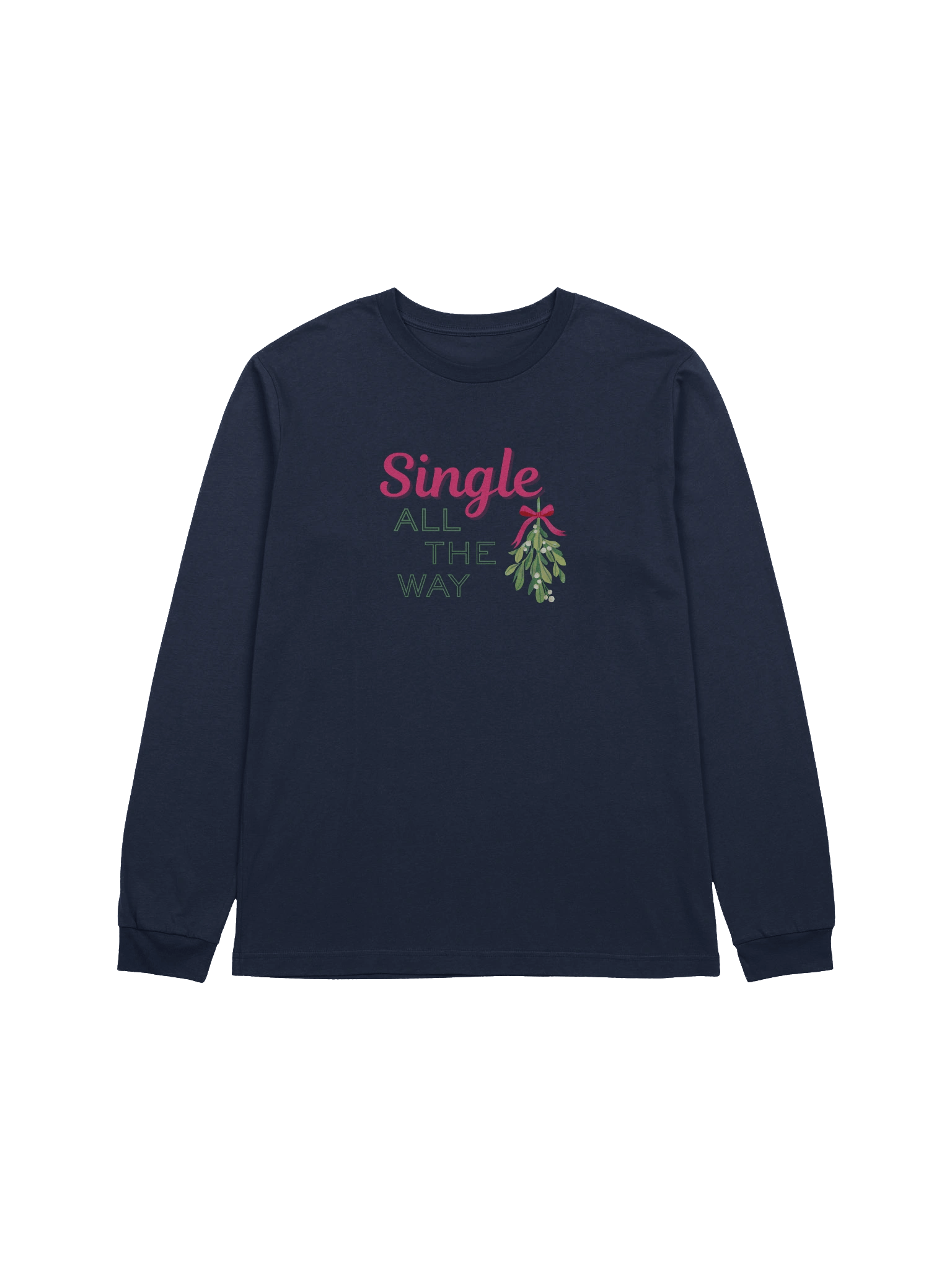 Single All the Way long sleeve product image (3)