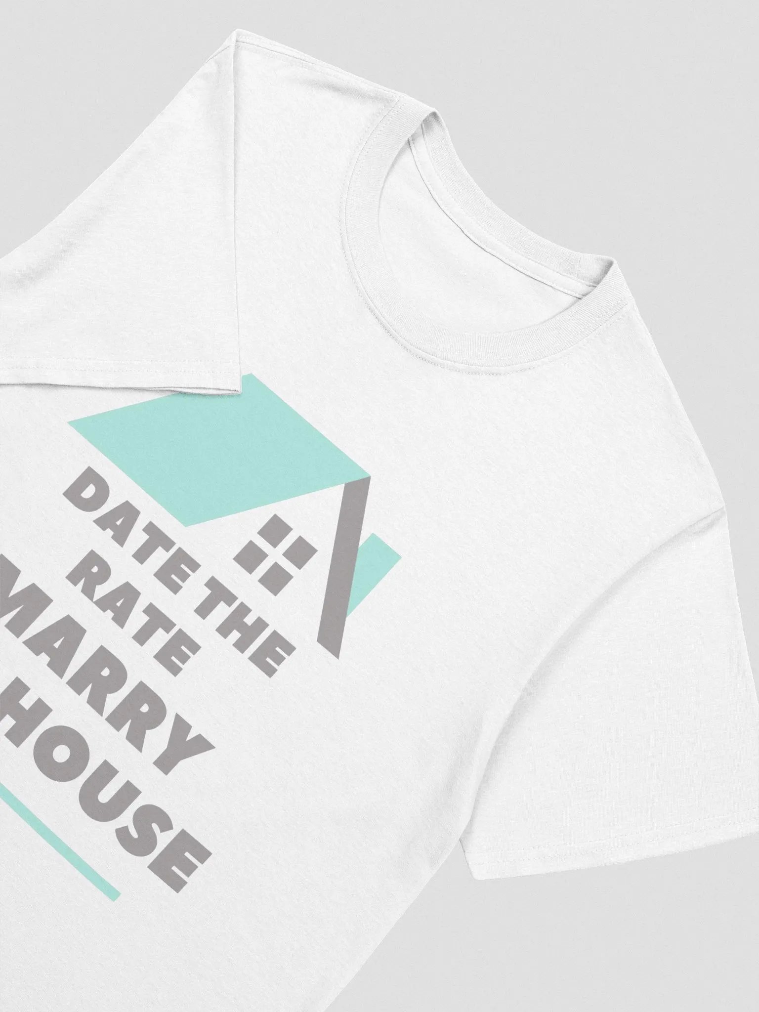 Date The Rate. Marry The House #2 - Unisex product image (2)