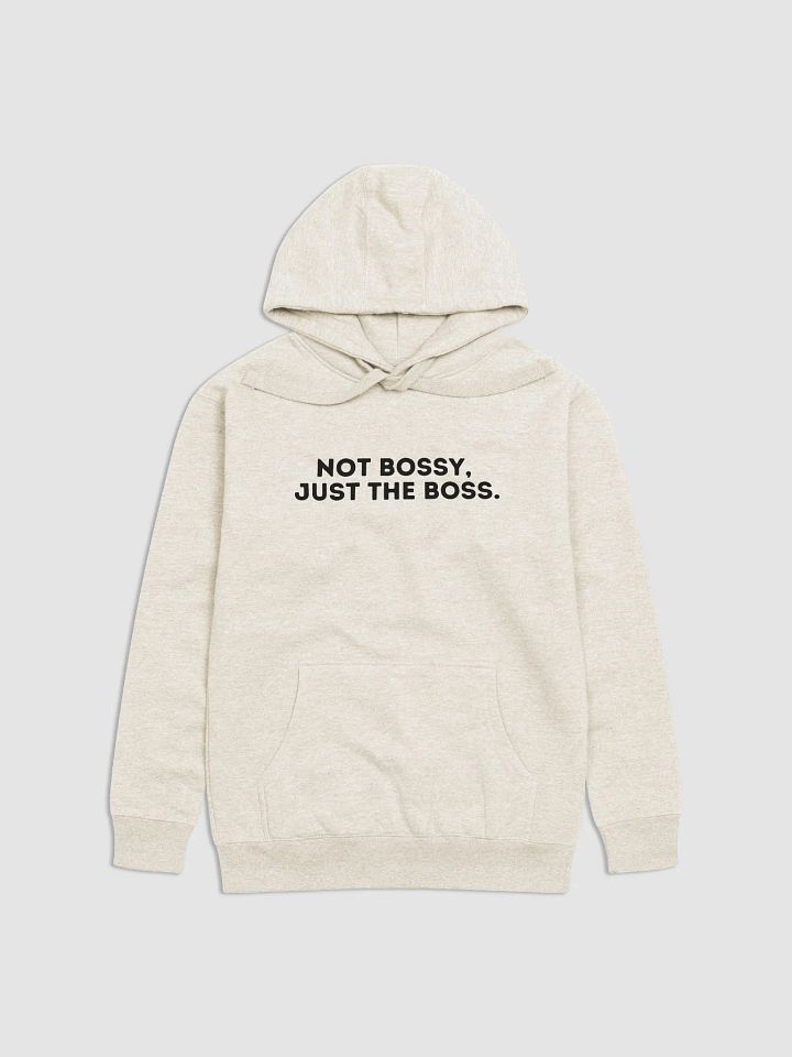 Not Bossy Just the Boss Hoodie product image (6)