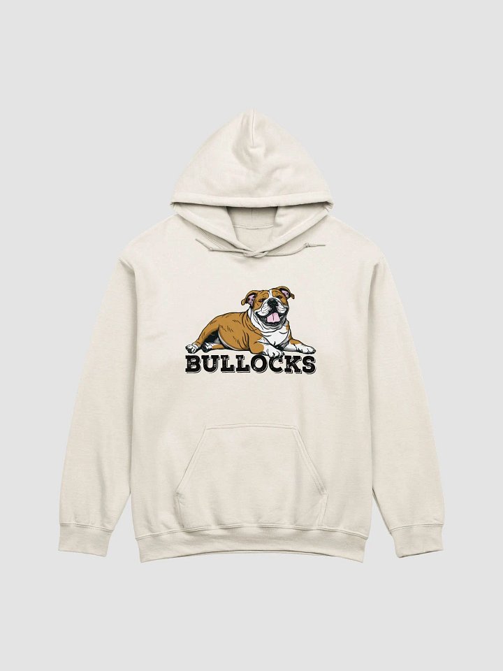 Bullocks Hooded Sweatshirt of an English Bulldog | Funny Hoodie for Bulldog Owners product image (1)