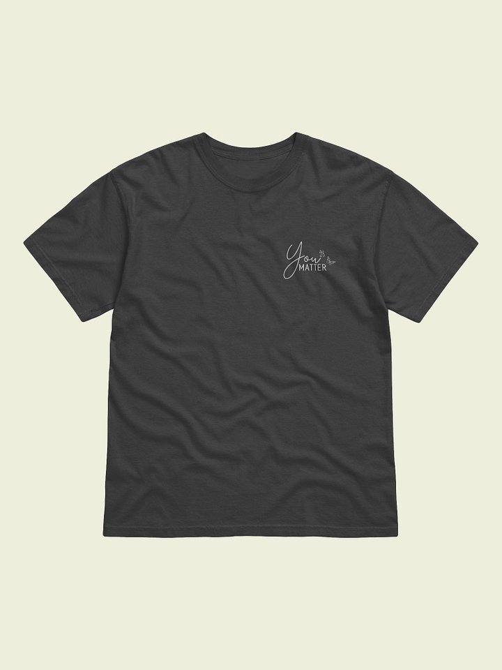 You Matter Deep Breath T-shirt product image (1)