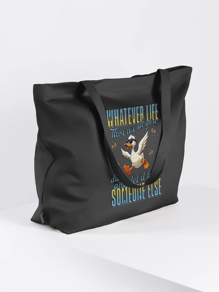 Whatever Life Throws At You Duck And Let It Hit Someone Else Quirky Sunglasses Tote Bag product image (1)