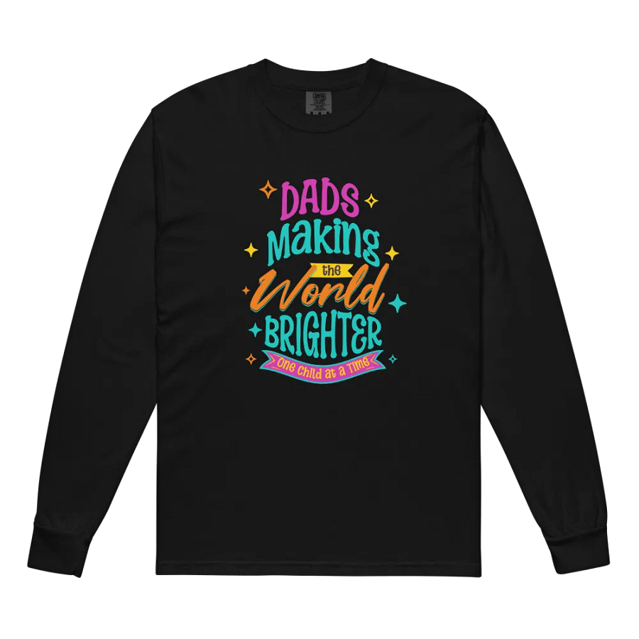 Dad's World Brightener Long Sleeve Tee product image (2)