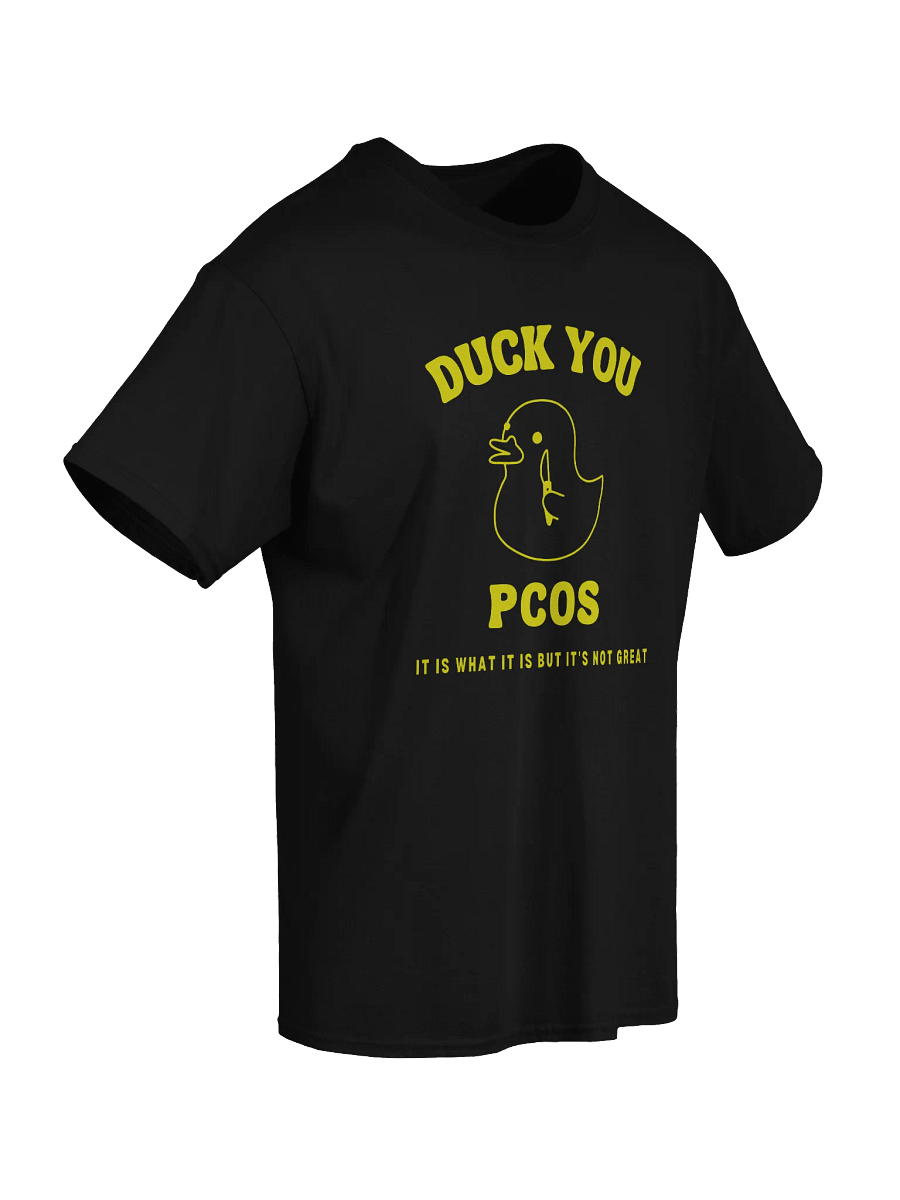 Duck You Pcos T-Shirt product image (7)