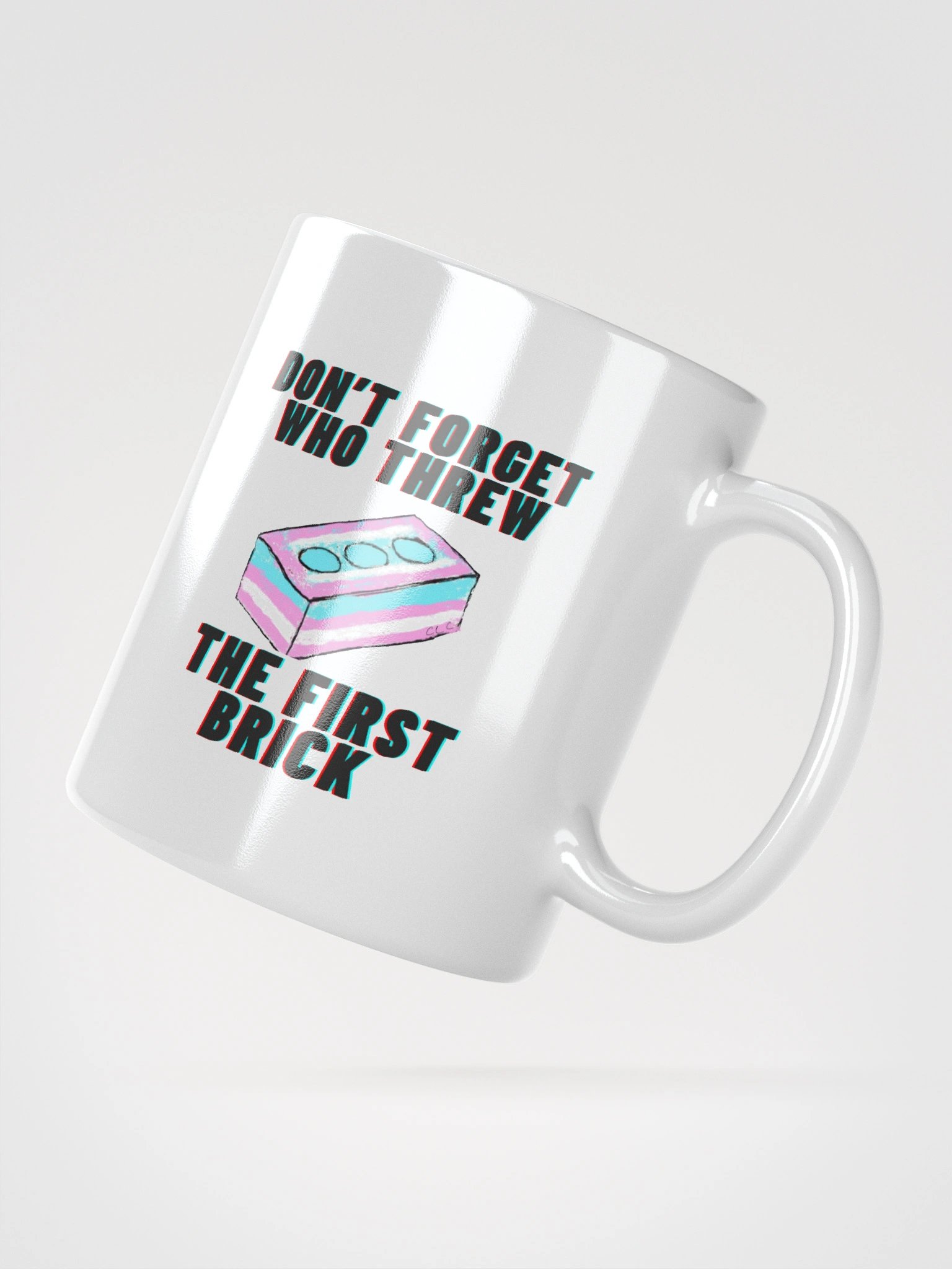 Don't Forget Who Threw The First Brick Mug-White product image (5)