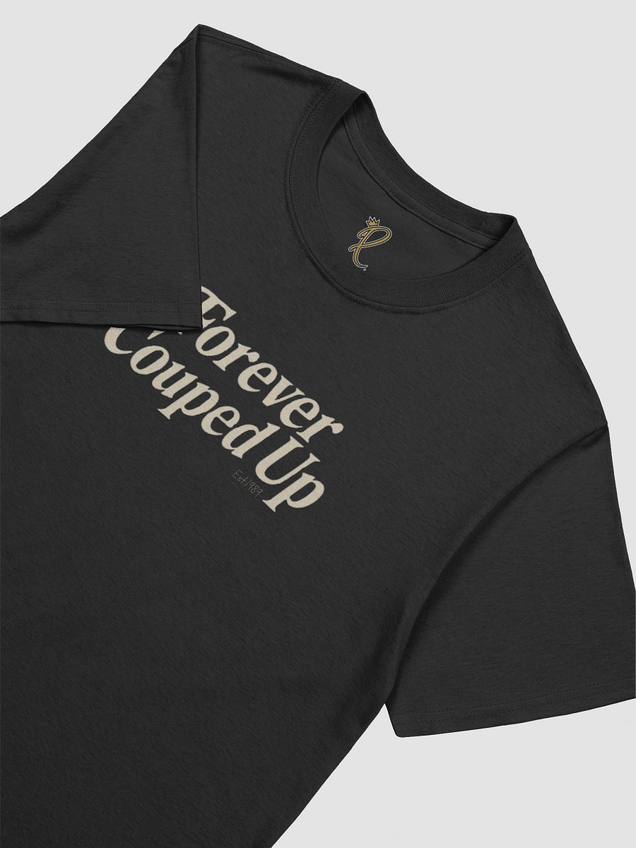 Forever Couped Up Unisex Tee product image (3)