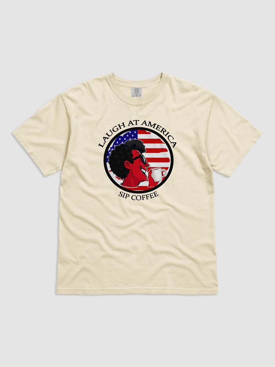 Laugh At America Sip Coffee T-Shirt product image (5)