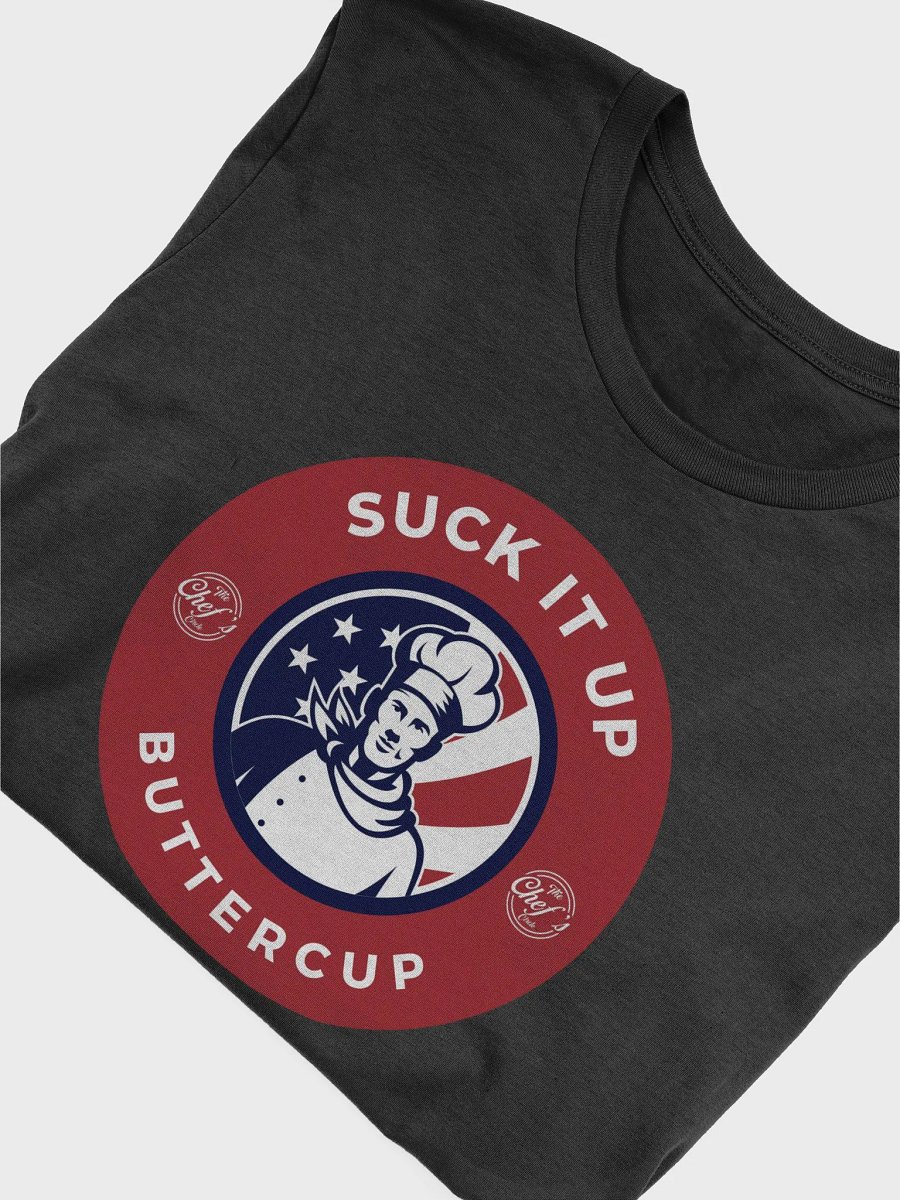 Suck It Up Buttercup T-Shirt product image (55)