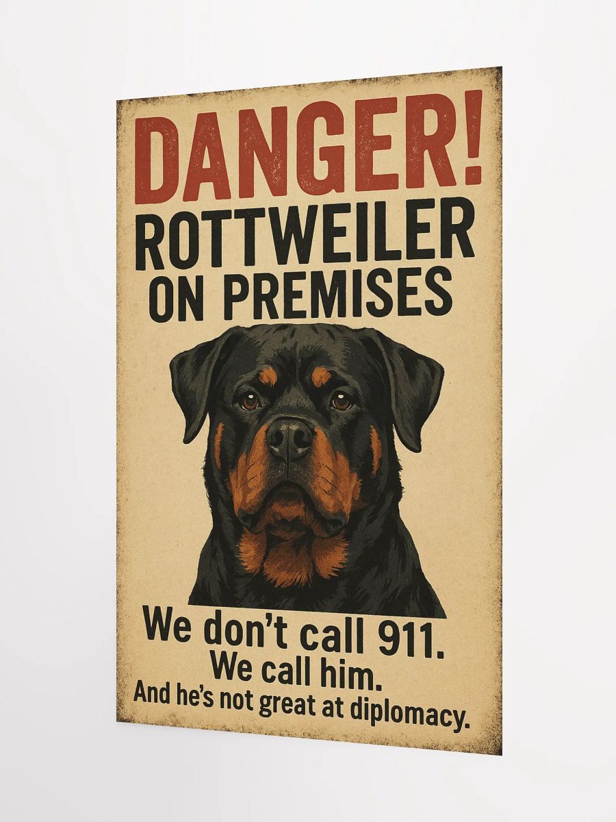 DANGER! ROTTWEILER ON PREMISES POSTER product image (8)