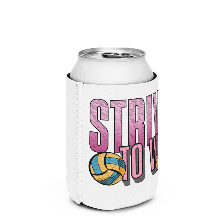 Strive To Win Passion Volleyball Can Cooler product image (2)