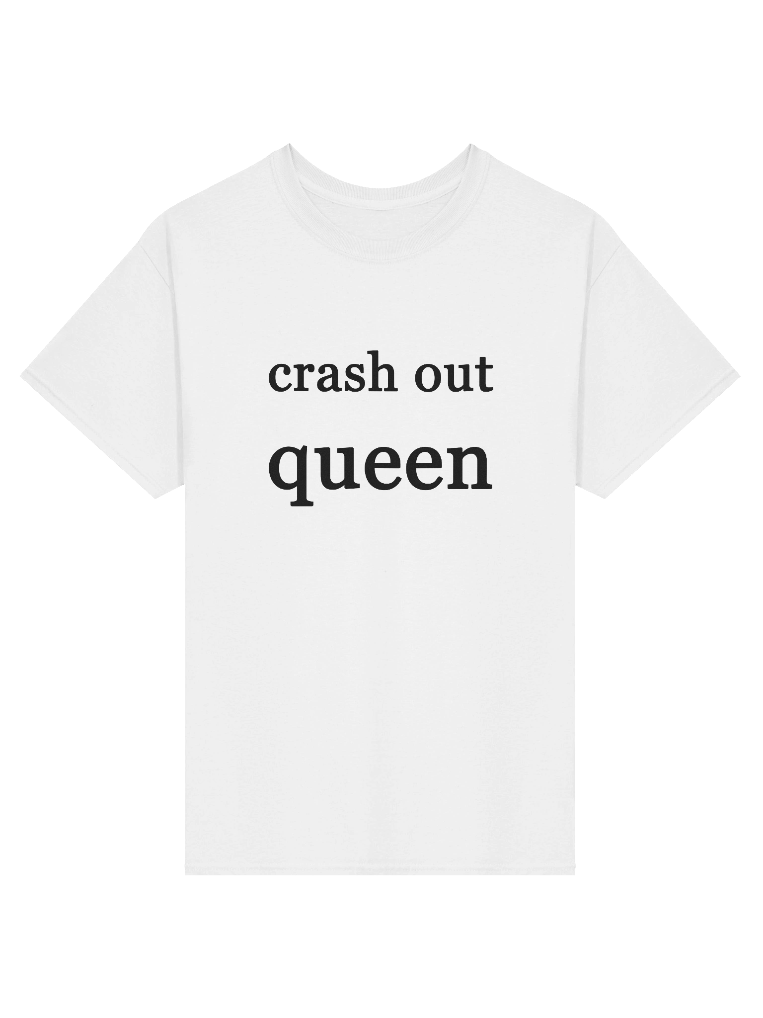 crash out queen T-Shirt product image (2)
