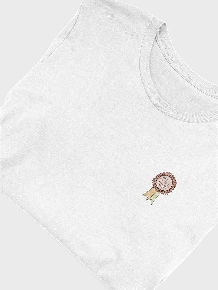 Tshirt 🙃 All I Ever Do Is Just My Best product image (1)