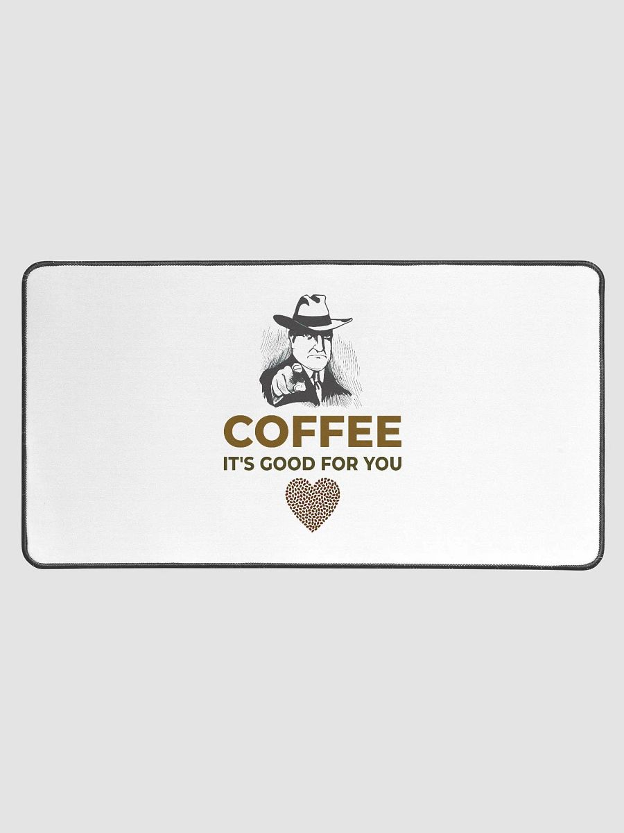 COFFEE. IT’S GOOD FOR YOU. product image (1)