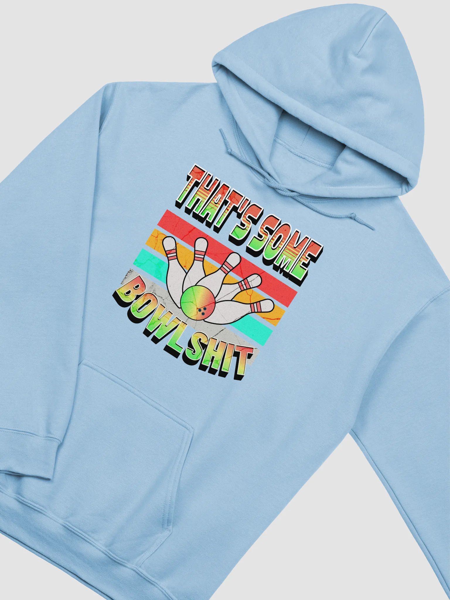 Thats Some Bowlshit Bowling Adventure-Ready Classic Hoodie product image (29)